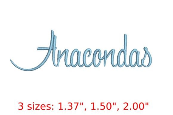 Anacondas Embroidery Font: A Bold and Mesmerizing Choice