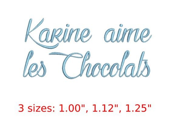 Karine Aime Les Chocolats: A Sweet Embroidery Script