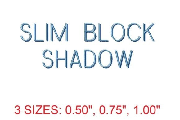 Review of Slim Block Shadow Font for Embroidery